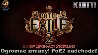 Path of Exile 2 - Wywrócenie gry do góry nogami? Na pewno od groma zmian!