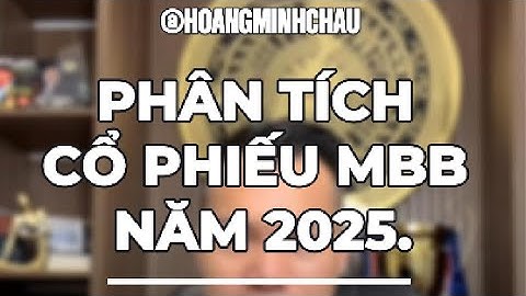 PHÂN TÍCH CỔ PHIẾU MBB NĂM 2025.