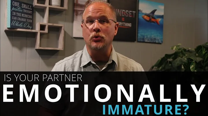 5 Signs Your Partner Is Emotionally Immature