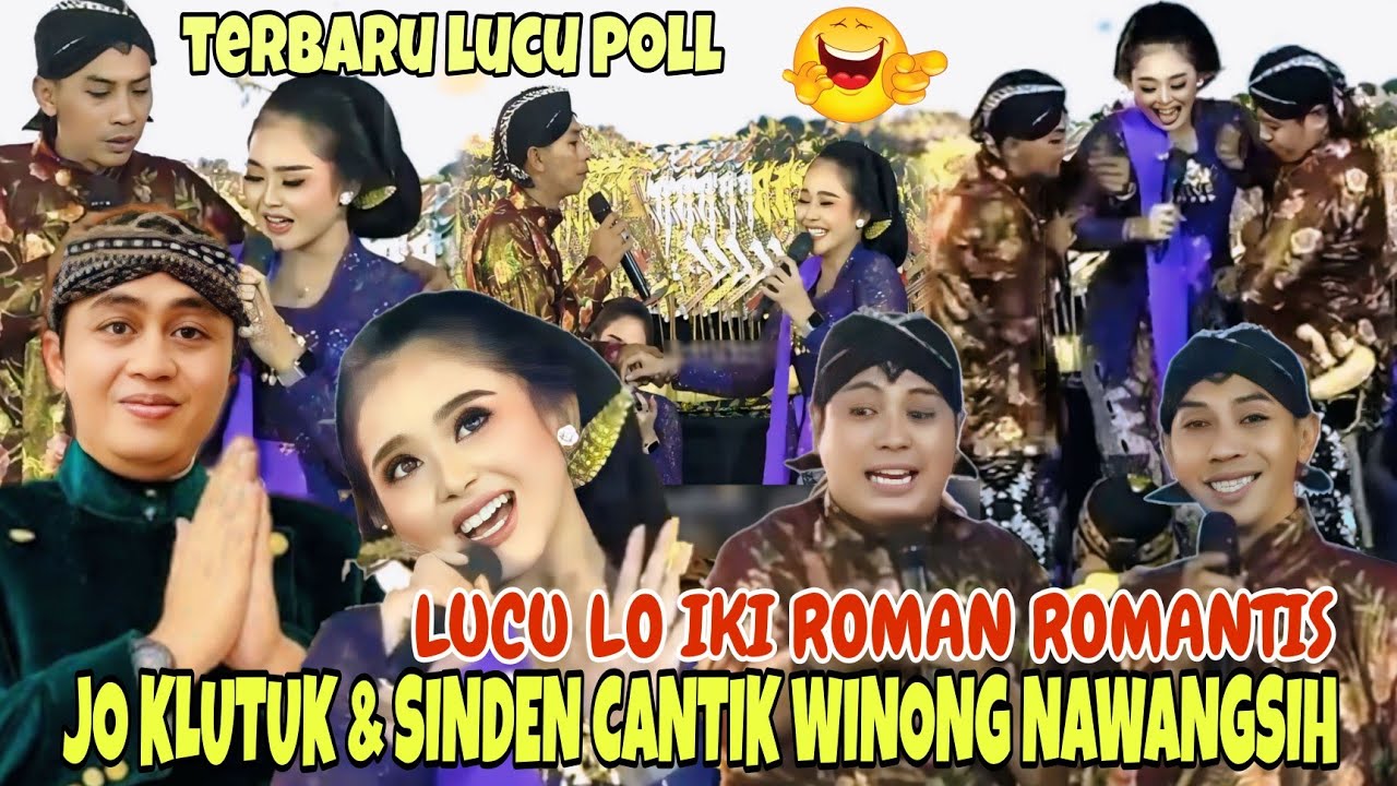 LUCU POLL LO IKI 🤣DUO JO TERBARU//ROMAN ROMANTIS JO KLUTUK & WINONG NAWANGSIH
