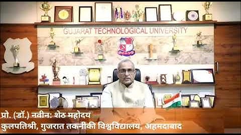 Message from honorable vice chancellor Prof.(Dr.) Navin Sheth sir.