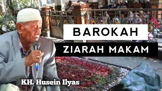 The Blessing of Visiting the Tomb of KH. Husein Ilyas Mojokerto