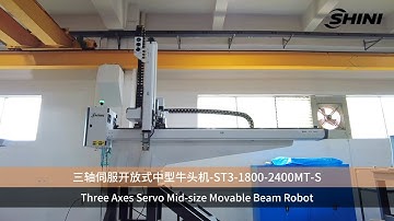 【SHINI】Automation System-Three Axes Servo Mid-size Movable Beam Robot ST3-1800-2400MT-S