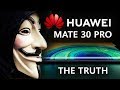 The TRUTH about the HUAWEI MATE 30 PRO!