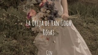 Video thumbnail of "La Oreja de Van Gogh - Rosas // letra"