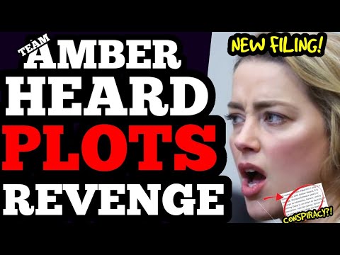 Amber Heard’s team WANTS REVENGE in a NEW BOMBSHELL FILING?! He WORKS for her?!