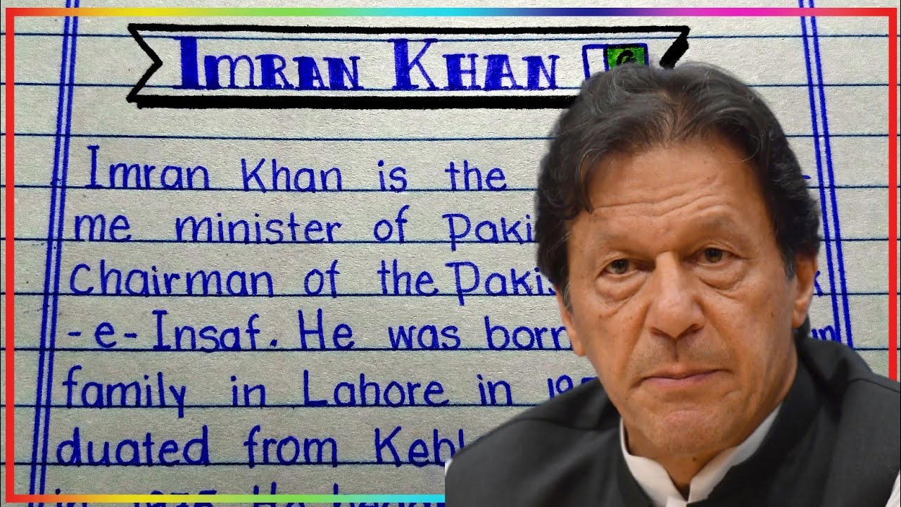 descriptive essay on imran khan