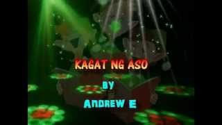 Kagat Ng Aso - Andrew E