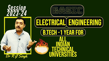 BASIC ELECTRICAL ENGINEERING 2023-2024 II BTECH 1 SEM II ALL INDIAN UNIVERSITIES