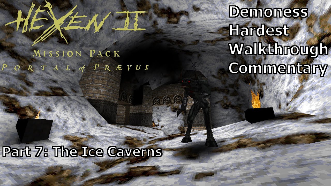 Hexen 2 Portal Of Praevus Demoness Hardest Difficulty Walkthrough Part 7 The Ice Caverns hexen-2-portal-of-praevus-demoness-hardest-difficulty-walkthrough-part-7-the-ice-caverns