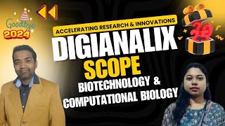 Digianalix Scope of Biotecnology & Computational Biology 2025