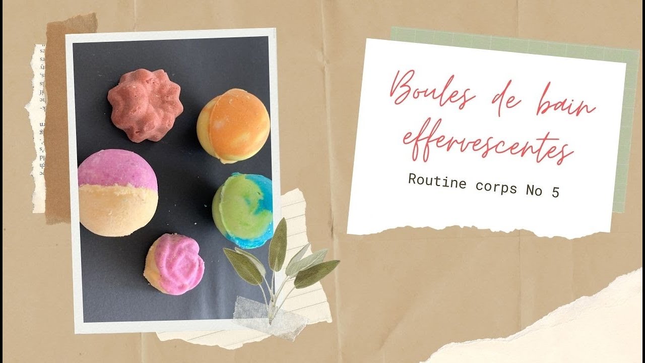 Recette Bombes De Bain Effervescentes Routine Corps No 5 Youtube