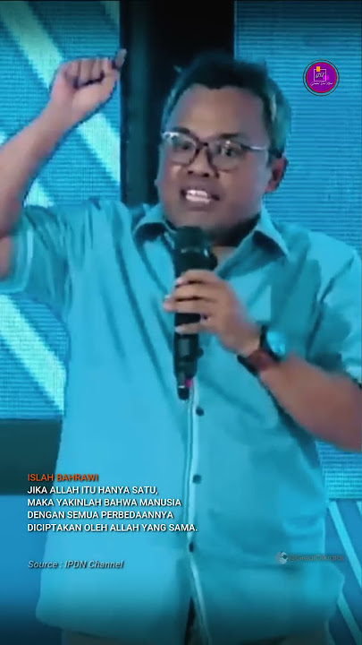 Islah Bahrawi : Jika Tuhan itu hanya satu, maka semua manusia adalah.......  #Shorts