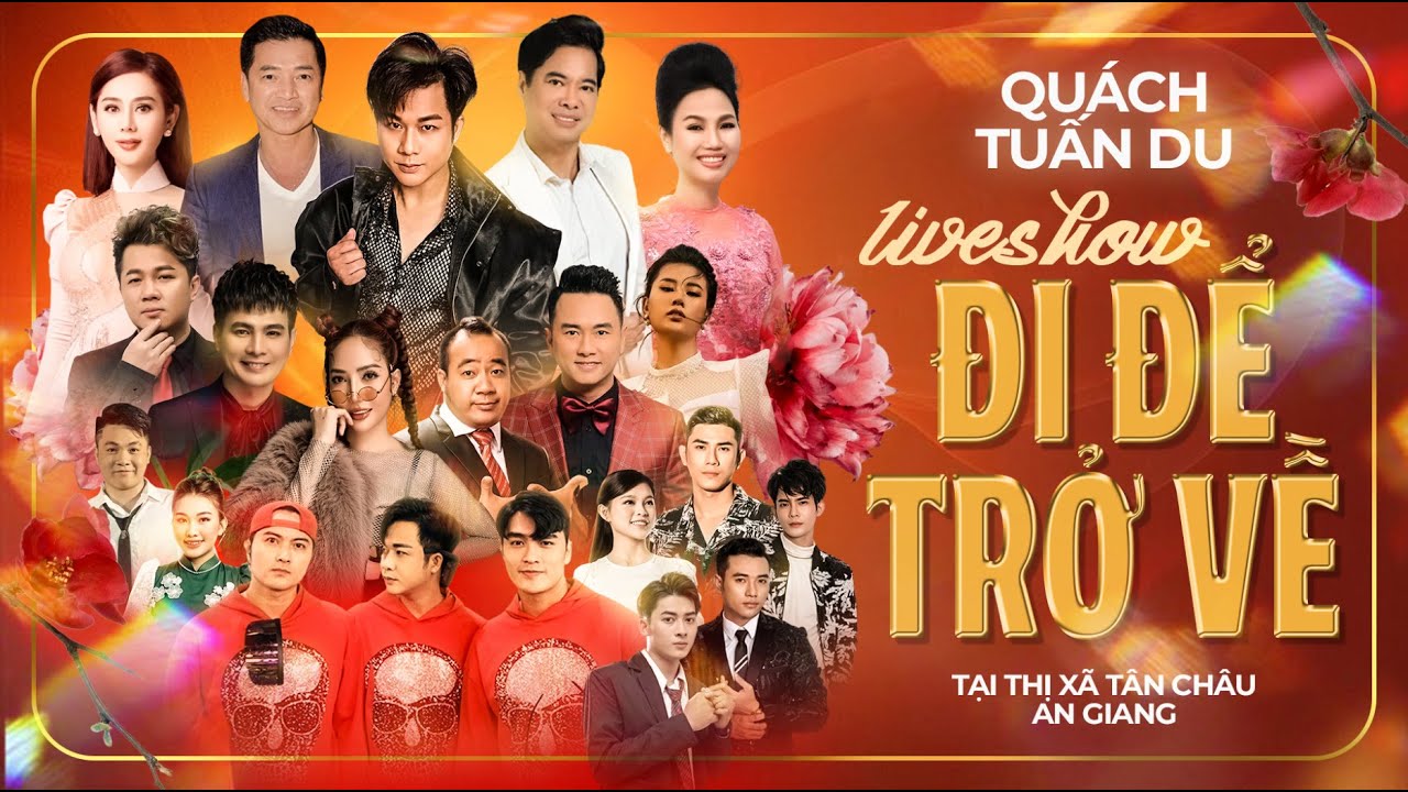 ĐI ĐỂ TRỞ VỀ | Liveshow Quách Tuấn Du 2023 | Hát Cho Quê Hương 