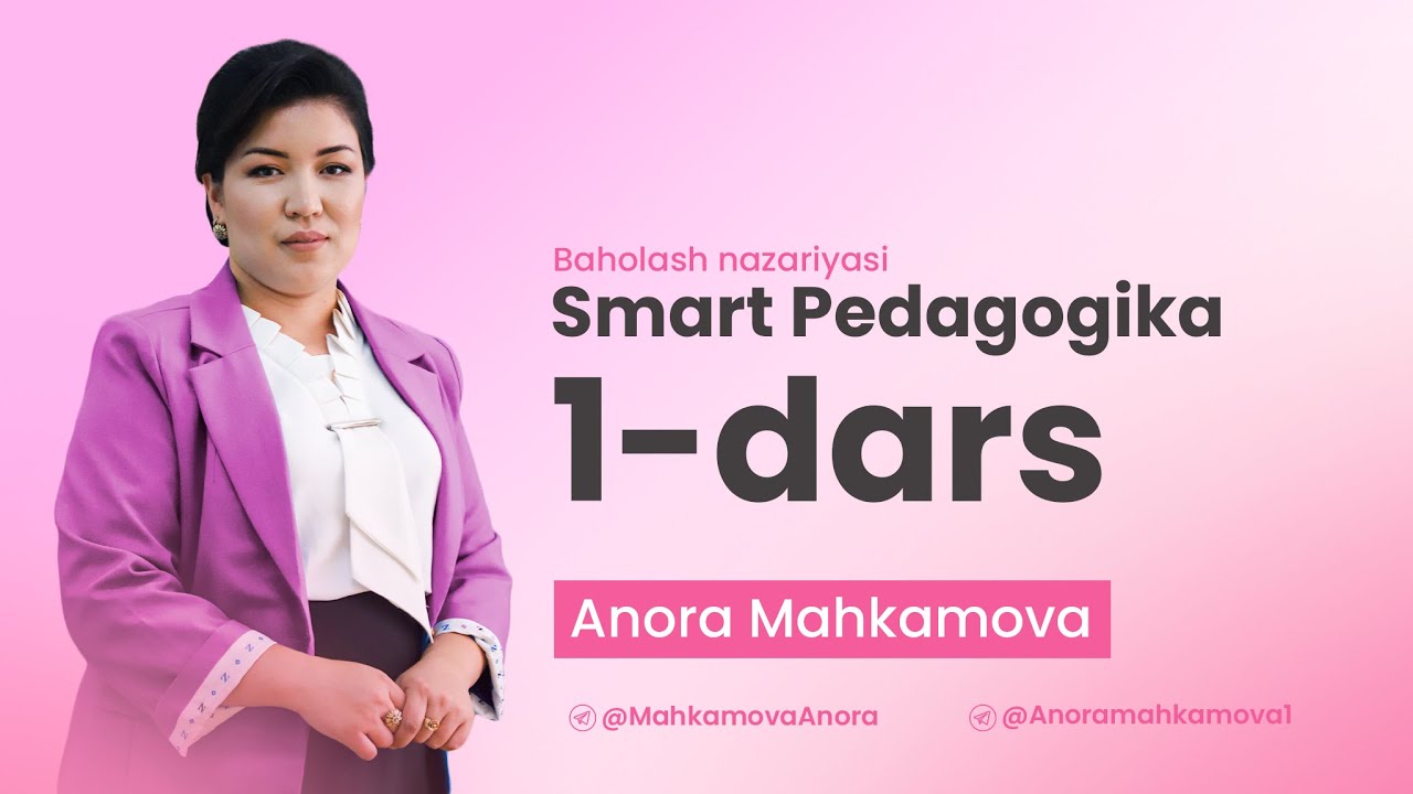 Smart pedagogika 1-dars