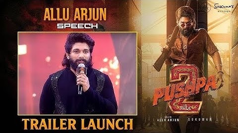 Pushpa 2 The Rule Massive Trailer Launch Event ALLU ARJUN SPEECH