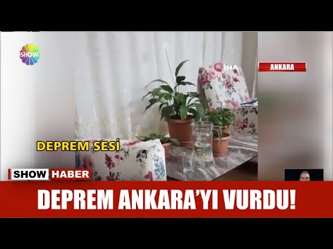 Deprem Ankara'yı vurdu!