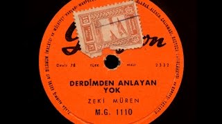 Zeki Müren -  Derdimden anlayan yok - GERÇEK TAŞ PLAK KAYDI Resimi