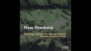 Raw Produce - Mr  Dope America