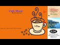 【Cafe 】Jazz & Bossa Nova Instrumental For Relax,Work,Study 【Cafe 】Jazz & Bossa Nova Instrumental For Relax,Work,Study