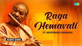 Raag Hemavati | Captivating Raga Pt. Hariprasad Chaurasia Flute Mastery | Indian Classical Music
