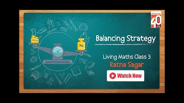 Balancing Strategy Chapter 2 Living Maths Class 3 - Ratna Sagar