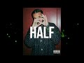 Drake x Fridayy Type Beat - "Half" | RnB Beat