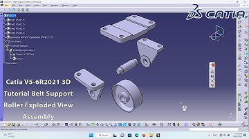 Catia V5-6R2021 3D Tutorial - Belt Support Roller Exploded View Assembly