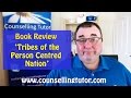 The Tribes of the Person Centred Nation - Book Review