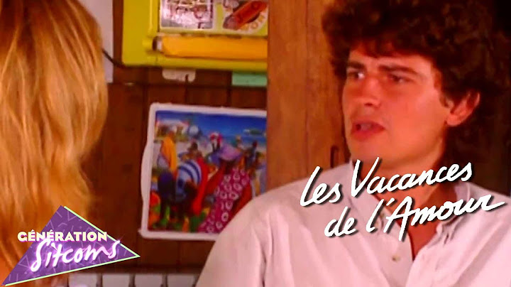 Les vacances de l'amour - Épisode 52 - Lia