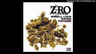 Video thumbnail of "Z-ro - Smell Like Some Reggie"