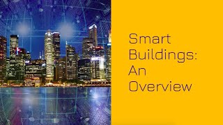 Smart Buildings An Overview
