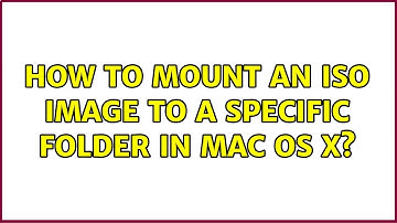 How to mount an ISO image to a specific folder in Mac OS X?
