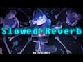 Mondaymania Slowed Reverb Mondaymania Slowed Reverb