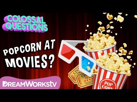 Why Do We Eat Popcorn At Movies? | COLOSSAL QUESTIONS