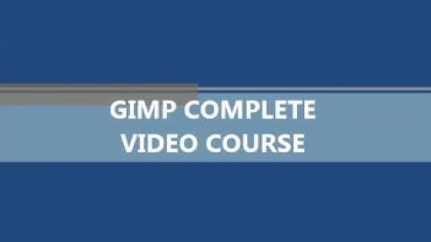 Gimp Complete Video Course