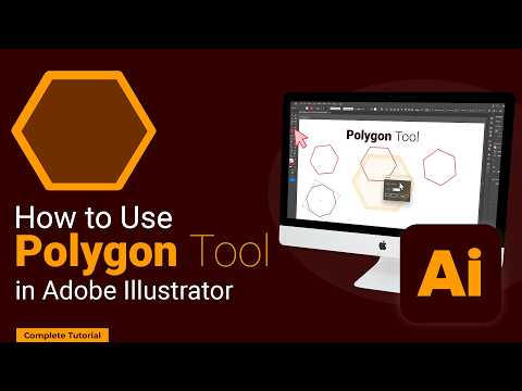 How to Use the Polygon Tool in Adobe Illustrator — Complete Tutorial