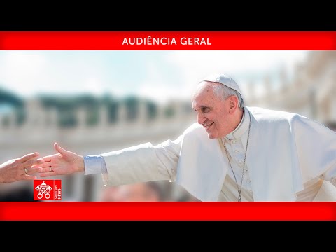 Audiência Geral  22 de março de 2023 Papa Francisco