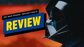 Obi-Wan Kenobi: Season Finale Review