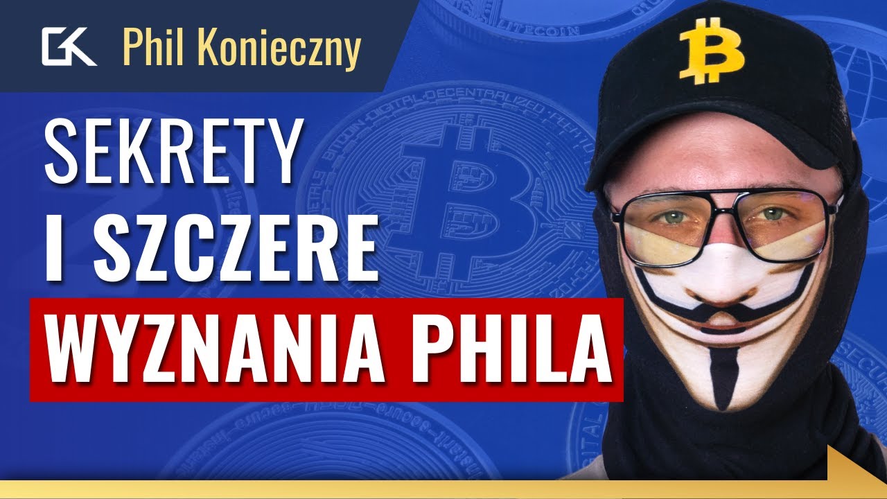 Jak przygotować się na KRYZYS? Czy BITCOIN jest lepszy od ZŁOTA? – Phil  Konieczny #AgentSpecjalny 47