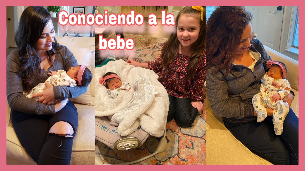 Conociendo A Mi Sobrina Bienvenida 💞🤰 Youtube