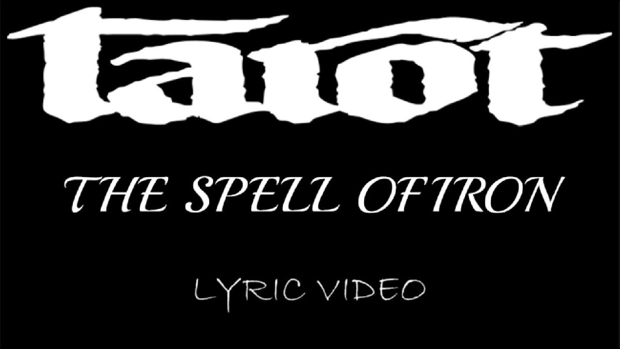 Tarot - The Spell Of Iron - 1986 - Lyric Video