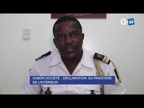 GABON DECLARATION MINISTÈRE DE  L'INTERIEUR