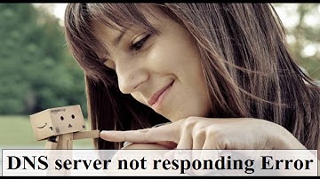How to Fix DNS server not responding windows wireless Router, Mac