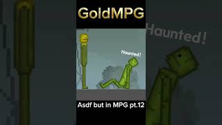 Asdf but in MPG pt 12