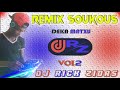 Remix soukous deka matxu vol 2 by dj rick zidas