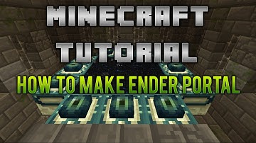 How to make and ender portal Minecraft (Xbox 360 & PC)