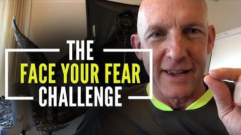 THE FACE YOUR FEAR CHALLENGE - KEVIN WARD