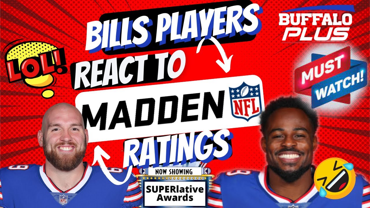 Bills players REACT to their MADDEN 23 RATINGS 