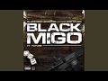 Miniature de la vidéo de la chanson Black Migo